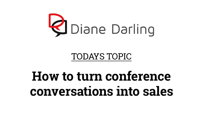 conference conversations into sales