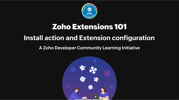 Zoho Extensions 101