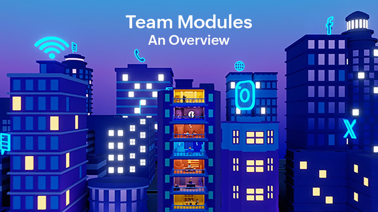 team-modules-an-overview