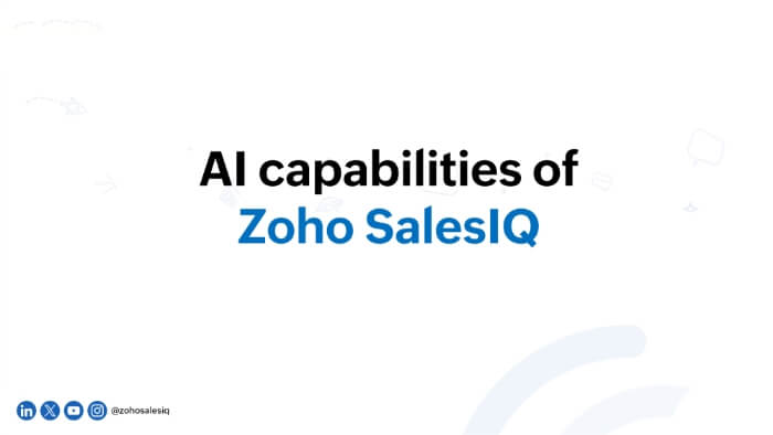 Unlock the power of AI with Zoho SalesIQ