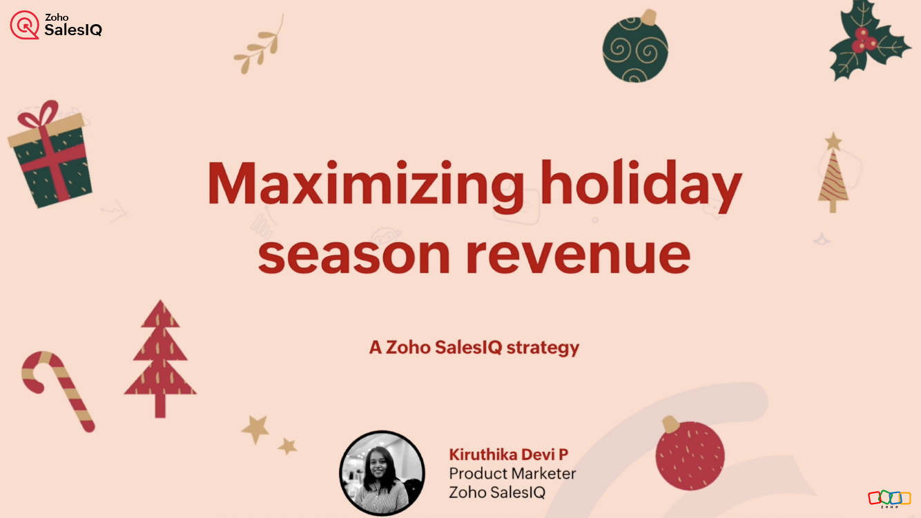 Maximize holiday sales and revenue with SalesIQ